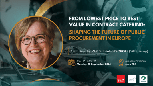 EP - From the Lowest Price to the Best Value in Contract Catering Shaping the Future of Public Procurement in Europe